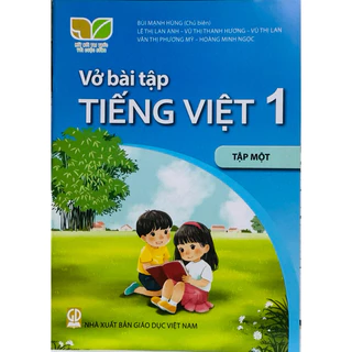 vở bài tập tiếng việt lớp 1 tập 1 + Bút Chì (thuộc bộ kết nối trí thức)