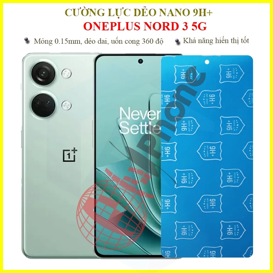 Dán cường lực dẻo nano cho OnePlus Nord 3 5G