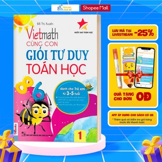 Sách - Vietmath - Cùng Con Giỏi Tư Duy Toán Học Tập 1