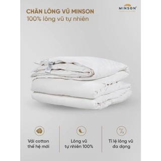 Ruột Chăn Lông Vũ Tự Nhiên Thương Hiệu MINSON, Lông Ngỗng 80/20, Siêu Nhẹ, Siêu Thoáng, Siêu Mềm Mại, Chuẩn Khách Sạn 5*