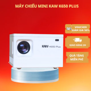 Máy chiếu mini KAW K650 hệ điều hành Androi kết nối điện thoại máy tính bảo hành chính hãng 12 tháng