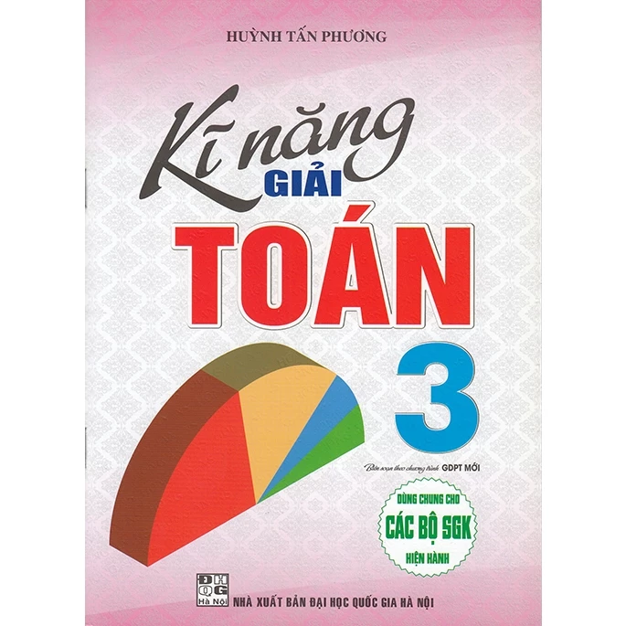 Sách - Kĩ năng giải Toán 3 (Dũng chung cho các bộ sgk hiện hành)