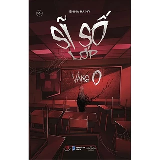 Sĩ Số Lớp Vắng 0-Emma Hạ My