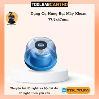 Dụng Cụ Hứng Bụi Máy Khoan kích thước 77.5x47mm