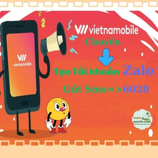 Sim Vietnamobile Chuyên Tạo ZaLo, SMS 6020