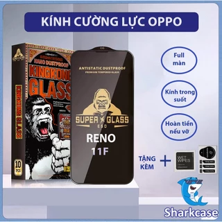 Kính cường lực Oppo reno 11F Kingkong thế hệ mới full màn miếng dán bảo vệ màn hình điện thoại