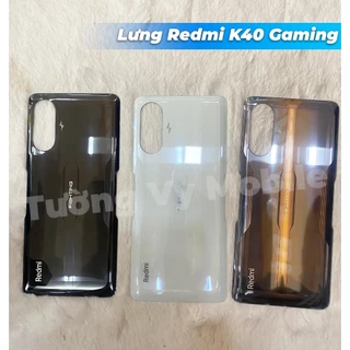 Lưng Redmi K40 Gaming