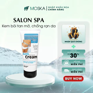 Kem Body Giảm Mỡ, Săn Chắc, Chống Rạn Da Giúp Thân Hình Thon Gọn, Khỏe SALON SPA 200ML| Moska Shop