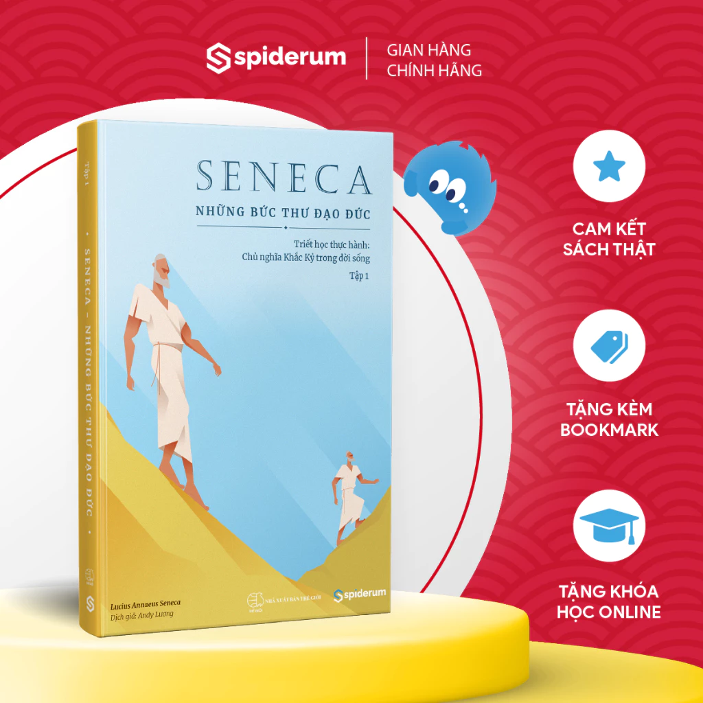 Sách Seneca: Những Bức Thư Đạo Đức - Chủ Nghĩa Khắc Kỷ Trong Đời Sống - Tập 1 - Đi tìm bình yên trong tâm trí (TB 179k)