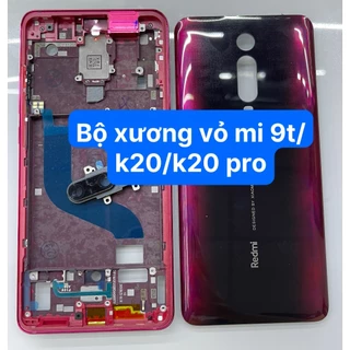 BỘ XƯƠNG VỎ ĐIỆN THOẠI XIAOMI REDMI K20 / K20 pro / Mi 9T / Mi 9T pro CÓ KÈM KÍNH CAMERA