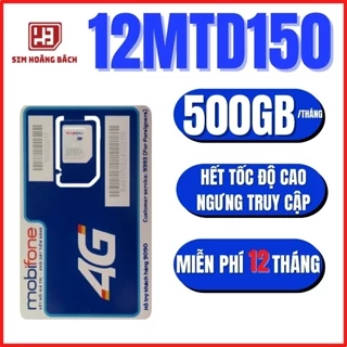 SIM 4G MOBIFONE 12MTD150 - 12MDT50 - LOCAL DF550 - DATA KHỦNG - Sim Hoàng Bách