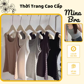 Áo sát nách nữ MINA BRA dáng dai ôm body, Áo 2 dây nữ bản to chất cotton gân tăm co giãn thấm hút tốt