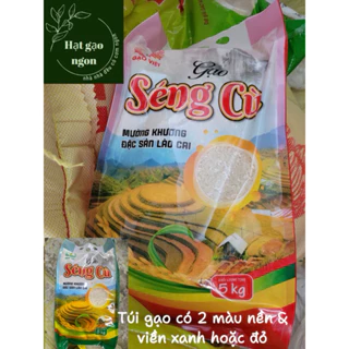 Gạo Séng Cù Mường Khương hạt tròn- Túi 5kg