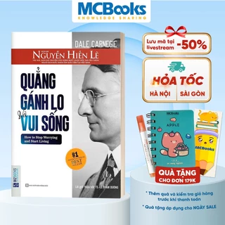 Sách - Quẳng Gánh Lo Đi Và Vui Sống - BIZBooks