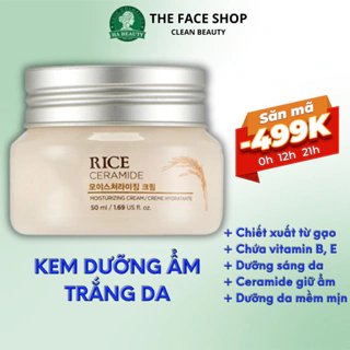 Kem dưỡng ẩm trắng da chiết xuất từ gạo vitamin B vitamin E The Face Shop Rice Ceramide Moisturizing Cream 50ml