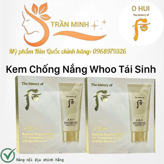 {10 gói} Kem Chống Nắng Whoo Tái Sinh Radiant Regenerating UV Protection Cream SPF50+/PA++++