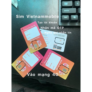 Sim vnmb tạo tài khoản nghe gọi nhắn tin nhận mã otp