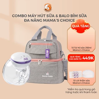 Combo Máy hút sữa không dây và balo bỉm sữa đa năng Mama's Choice