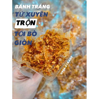 Bánh Tráng TỨ XUYÊN Trộn Với Tỏi Bò Giòn (Bánh Tráng CÓ DẦU, khách cân nhắc khi mua)