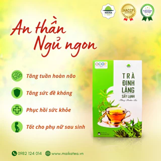 Trà Đinh Lăng Sấy Lạnh Maika Food An thần ngủ ngon, Cải Thiện Tình Trạng Mất Ngủ - OCOP 4 sao