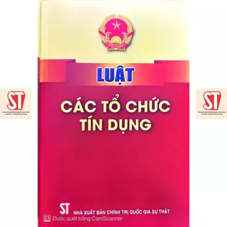 [Sách] Luật các tổ chức tín dụng 2024