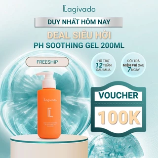 Sữa rửa mặt dành cho da dầu mụn, nhạy cảm Lagivado PH Soothing Gel Cleanser dịu nhẹ 200 ml