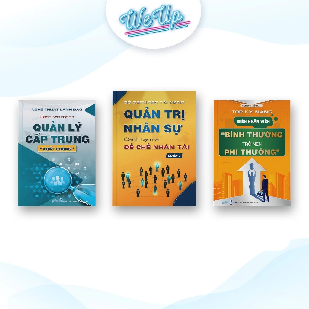 SÁCH - Bộ sách dành cho Leader: Quản trị nhân sự, Quản lý cấp trung và Kỹ năng nhân viên