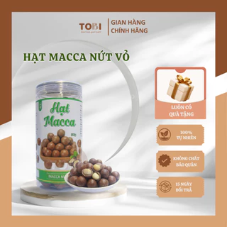 Hạt macca nứt vỏ Tobi Nuts 500g, macca Đắk Lắk sấy chín, giàu dinh dưỡng, thơm giòn, size to