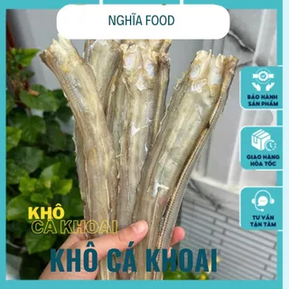 Khô Cá Khoai Xẻ Tải 1 Kg- Loại Ngon,  Ăn là Ghiền - Đặc Sản Phan Rang - Hải Sản Nghĩa