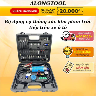 Bộ xúc rửa buồng đốt ô tô ALONGTOOL, dụng cụ vệ sinh kim phun TRỰC TIẾP trên xe