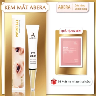 Kem Mắt Abera - Hỗ Trợ Cải Thiện Quầng Thâm Mắt, Vết Chân Chim - Tặng 01 Mặt Nạ Nhau Thai Cừu - 15ml