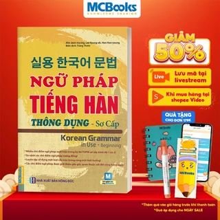 Sách - Ngữ Pháp Tiếng Hàn Thông Dụng (Sơ Cấp) – Korean Grammar In Use - MCBooks