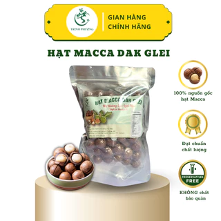 Hạt Macca Dak Glei Trịnh Phượng đặc sản Kon Tum gói 500g