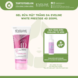 Gel rửa mặt trắng da Eveline White Prestige 4D 200ML