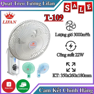 Quạt Treo Tường Mini Lifan T-109 Có 3 Tốc Độ Gió , Công Suất 22W Sải Cánh 20cm Chạy Êm Ái Tiết Kiệm Điện