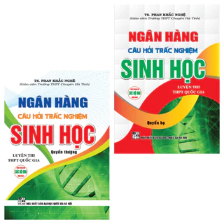 SÁCH - combo sách của phan khắc nghệ: ngân hàng câu hỏi trắc nghiệm sinh học quyển hạ + quyển thượng