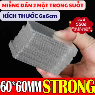 MIẾNG DÁN 2 MẶT TRONG SUỐT SIÊU DÍNH ĐA NĂNG