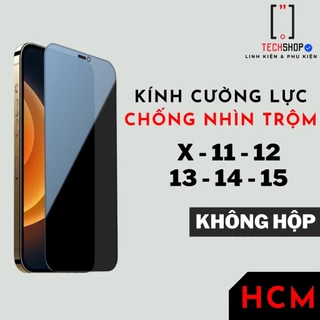 Kính cường lực chống nhìn trộm dành cho X/XS/XR/XSM/11/11PRO/11PRM/12/12PRO/12PRM/13/13PRO/13PRM/14/14PRO/14PRM/15/15PRM