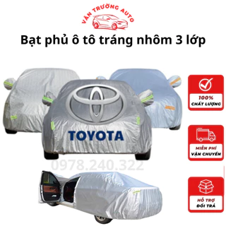 Bạt phủ xe ô tô TOYOTA Innova,Fortuner,Vios,Wigo,Raize,Camry,Altis,Rush,...3 lớp chống xước có khóa kéo cánh cửa