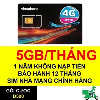 [ KHÔNG PHẢI NẠP TIỀN ] SIM 4G VINA D500 D219 MIỄN PHÍ 1 NĂM VÀO MẠNG 4G TỐC ĐỘ CAO 5GB 1THÁNG