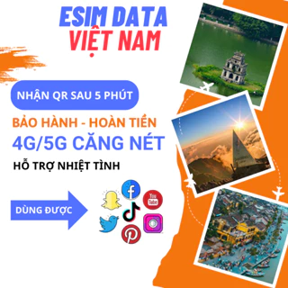 [VIETTEL] eSIM du lịch VIỆT NAM, 4G/5G tốc độ cao, 3G không giới hạn hỗ trợ 24/24, bảo hành 1 đổi 1