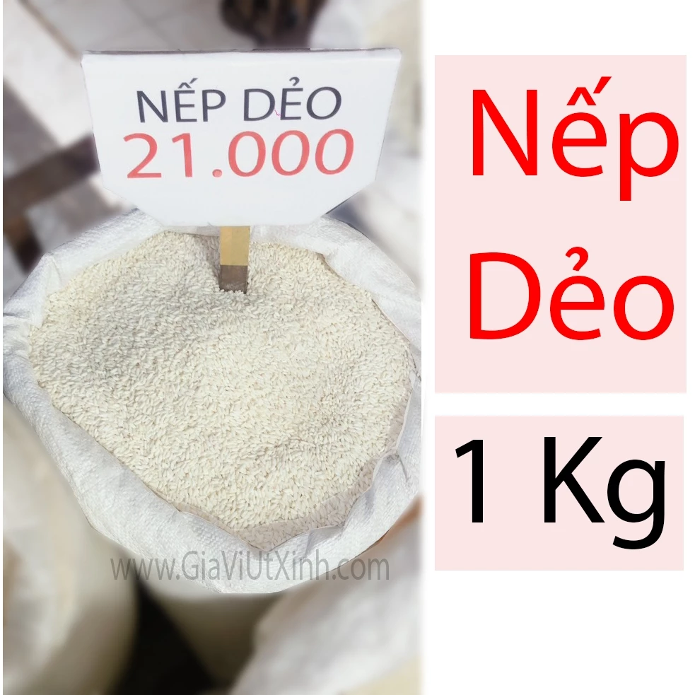 GẠO NẾP DẺO 1KG - NẾP NGỖNG DẺO - GLUTINOUS RICE