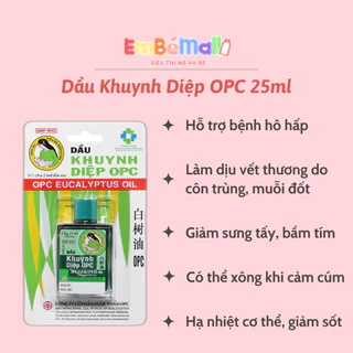 Dầu Khuynh Diệp OPC 25ml An Toàn cho Mẹ và Bé