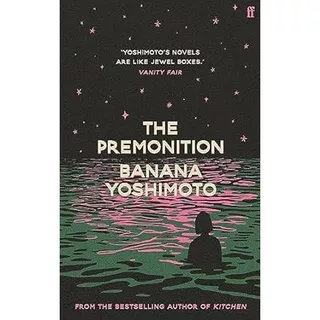 The Premonition - Banana Yoshimoto