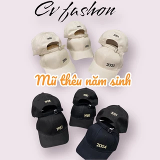 Mũ lưỡi trai thêu năm sinh từ 1980->2005 Nón kết chất kaki form unisex