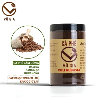 Cà Phê Culi Thượng Hạng Rang Mộc Nguyên Chất Vũ Gia (200g/ hũ)