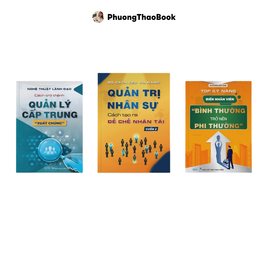 SÁCH - Bộ Sách Dành Cho Leader: Quản Trị nhân sự, Quản Lý Cấp Trung Và Kỹ Năng Nhân Viên