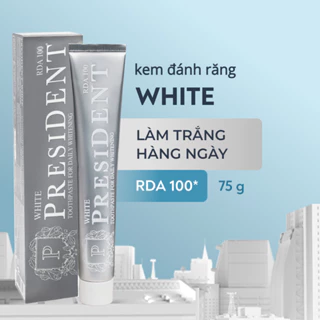 Kem đánh răng President White. Làm trắng răng hàng ngày. Loại bỏ vết ố. Tăng cường men răng, ngừa sâu răng. RDA 100