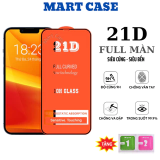 Kính cường lực iphone 21D Full Màn chống va đập cho 6p => 15Promax - MART CASE