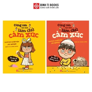 Sách - Cùng con học cách làm chủ cảm xúc - Dành cho bé 3 - 6 tuổi - Đinh Tị Books